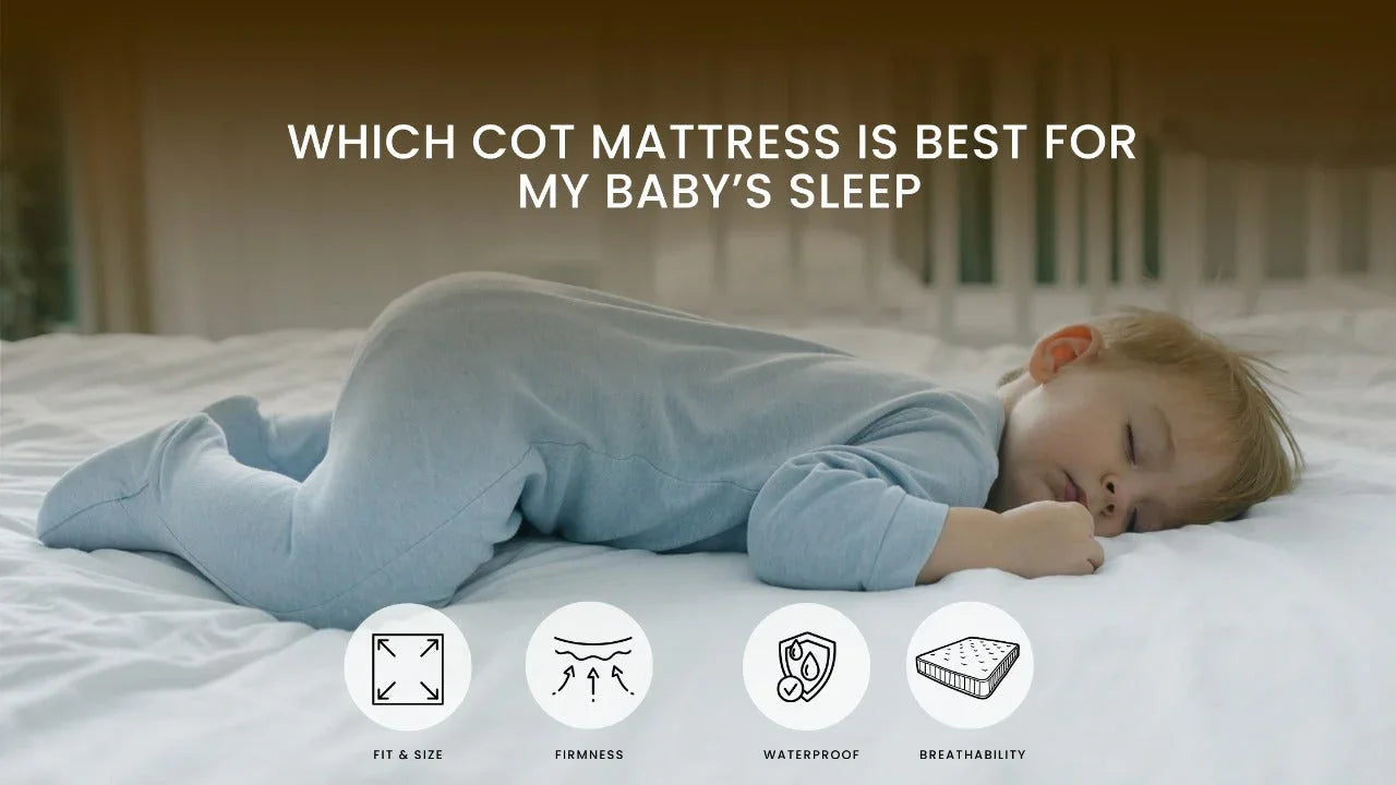 Which Cot Mattress Is Best for My Baby’s Sleep?
