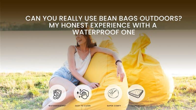 Can You Really Use Bean Bags Outdoors? My Honest Experience with a Water-Resistant One
