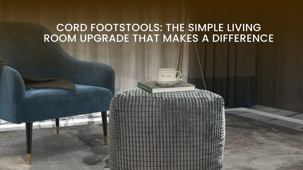 Cord Footstools: The Simple Living Room Upgrade That Makes a Difference